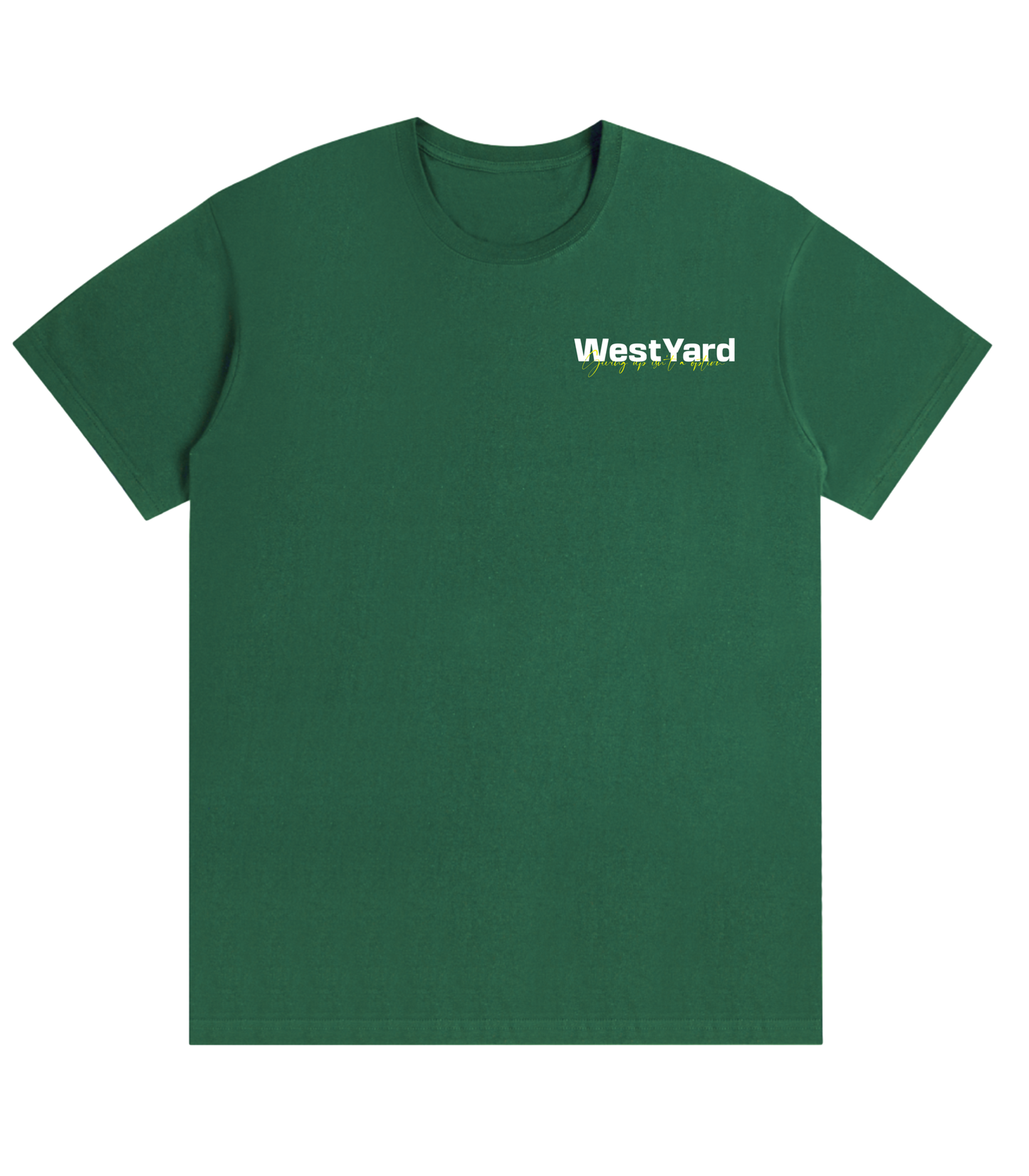 WESTYARD GIVING UP ISN'T AN OPTION T-SHIRT - GREEN/YELLOW