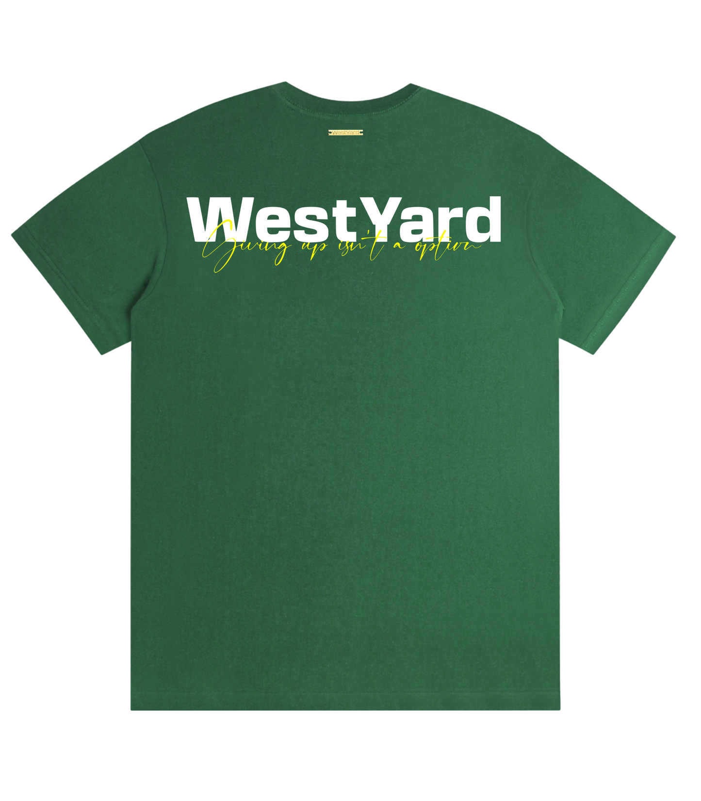 WESTYARD GIVING UP ISN'T AN OPTION T-SHIRT - GREEN/YELLOW